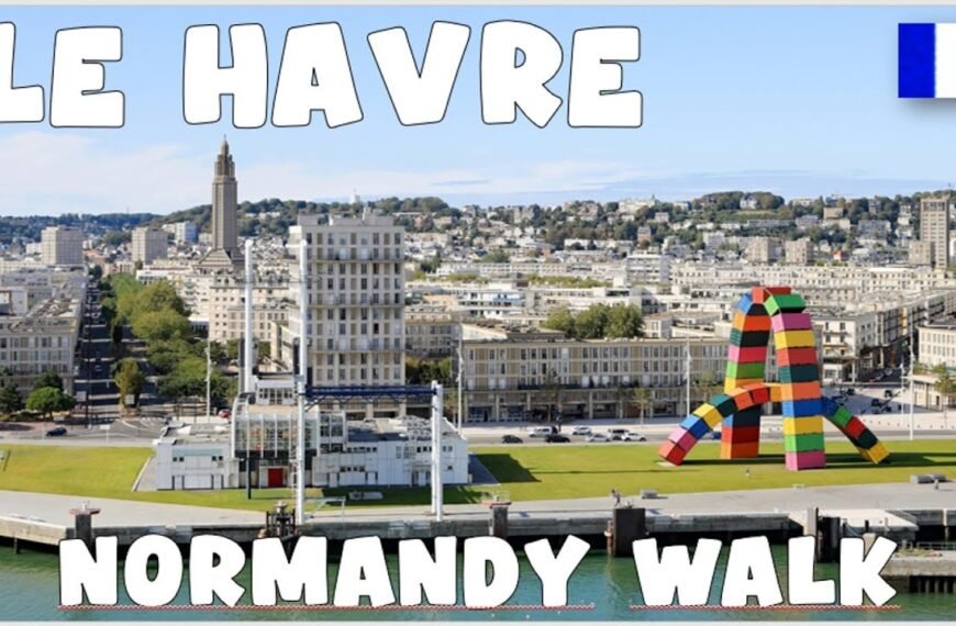 Exploring the Charms of Le Havre: Unveiling the Treasures of Normandy